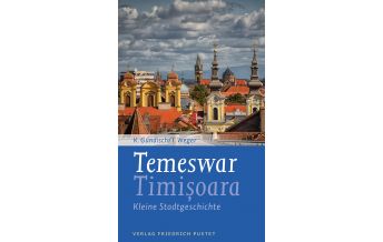 Travel Guides Temeswar / Timisoara Friedrich Pustet GmbH & Co KG