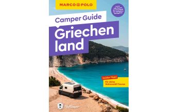 Camping Guides MARCO POLO Camper Guide Griechenland Mairs Geographischer Verlag Kurt Mair GmbH. & Co.