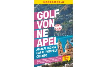 Reiseführer MARCO POLO Reiseführer Golf von Neapel, Amalfi, Ischia, Capri, Pompeji, Cilento Mairs Geographischer Verlag Kurt Mair GmbH. & Co.