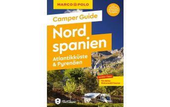 Campingführer MARCO POLO Camper Guide Nordspanien: Atlantikküste & Pyrenäen Mairs Geographischer Verlag Kurt Mair GmbH. & Co.