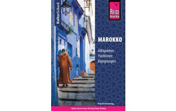Travel Guides Reise Know-How KulturSchock Marokko Reise Know-How