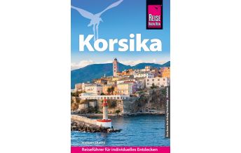 Travel Guides France Reise Know-How Reiseführer Korsika (mit 7 ausführlich beschriebenen Wanderungen) Reise Know-How