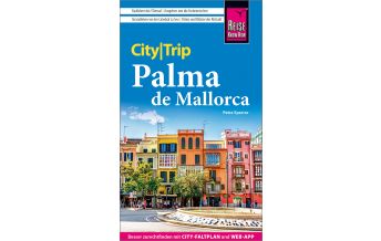 Travel Guides Reise Know-How CityTrip Palma de Mallorca Reise Know-How