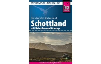 Campingführer Reise Know-How Wohnmobil-Tourguide Schottland mit Hebriden und Orkneys Reise Know-How