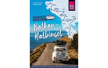 Travel Guides Reise Know-How Roadtrip Handbuch Balkan-Halbinsel Reise Know-How