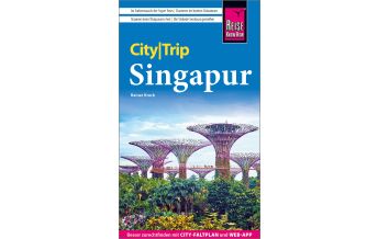 Travel Guides Singapur Reise Know-How CityTrip Singapur Reise Know-How