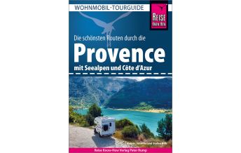 Campingführer Reise Know-How Wohnmobil-Tourguide Provence mit Seealpen und Côte d’Azur Reise Know-How