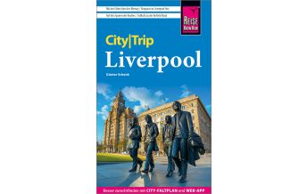 Travel Guides United Kingdom Reise Know-How CityTrip Liverpool Reise Know-How