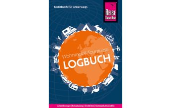 Campingführer Reise Know-How Wohnmobil-Tourguide Logbuch : Reisetagebuch für Aufzeichnungen von unterwegs Reise Know-How