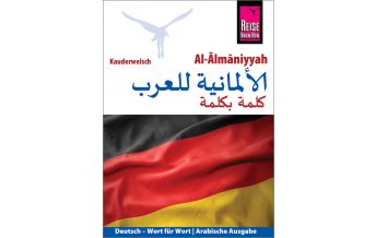 Sprachführer Al-Almaniyyah (Deutsch als Fremdsprache, arabische Ausgabe) Reise Know-How