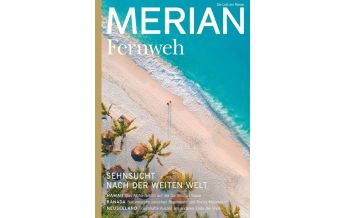 MERIAN MAGAZIN Sehnsuchtsziele Fernweh 06/2020 Gräfe und Unzer / Merian
