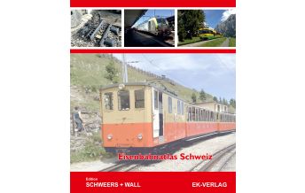 Railway Eisenbahnatlas Schweiz EK-Verlag GmbH