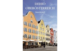 Travel Guides Dehio Oberösterreich Innviertel Verlag Berger