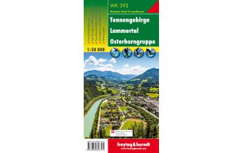 f&b Hiking Maps WK 392 Tennengebirge - Lammertal - Osterhorngruppe, Wanderkarte 1:50.000 Freytag-Berndt und ARTARIA