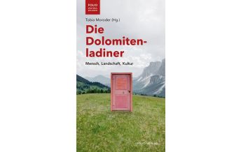 Travel Guides Die Dolomitenladiner Folio Verlag