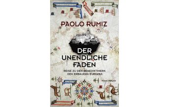 Travel Literature Der unendliche Faden Folio Verlag