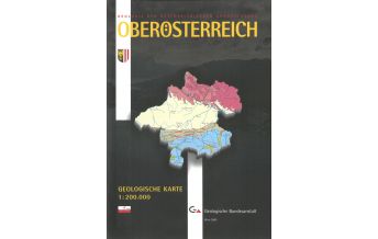 Geologie und Mineralogie Erläuterungen - Geologische Karte von Oberösterreich 1:200000 Geologische Bundesanstalt