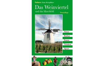 Reiseführer Das Weinviertel Falter Verlags-Gesellschaft mbH