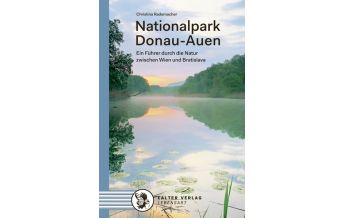 Reiseführer Nationalpark Donau-Auen Falter Verlags-Gesellschaft mbH