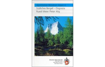 Hiking Guides SAC Alpinführer Bündner Alpen 4 - Südliches Bergell, Disgrazia Schweizer Alpin Club