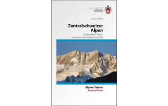 Wanderführer Zentralschweizer Alpen Schweizer Alpin Club