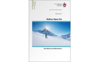 Ski Touring Guides Switzerland Skitouren Walliser Alpen Ost Schweizer Alpin Club