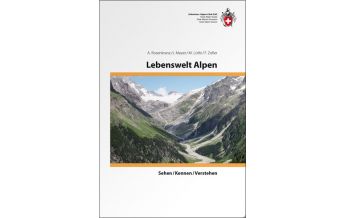 Bergerzählungen Lebenswelt Alpen Schweizer Alpin Club