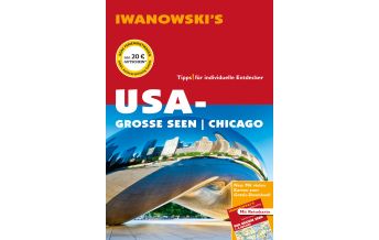 Travel Guides USA-Große Seen / Chicago - Reiseführer von Iwanowski Iwanowski GmbH. Reisebuchverlag