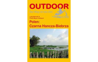 Canoeing Polen: Czarna Hańcza-Biebrza Conrad Stein Verlag