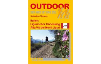 Long Distance Hiking Italien: Ligurischer Höhenweg Alta Via dei Monti Liguri Conrad Stein Verlag