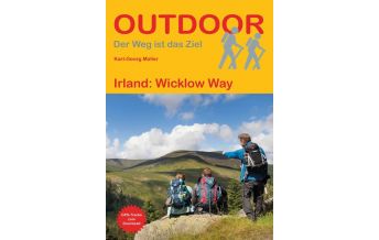 Long Distance Hiking Outdoor-Handbuch 440, Irland: Wicklow Way Conrad Stein Verlag