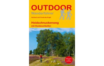 Long Distance Hiking Outdoor-Handbuch 358: Heidschnuckenweg Conrad Stein Verlag