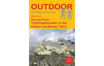 Long Distance Hiking Slowakei/Polen: Trekkingklassiker in der Hohen und Belaer Tatra Conrad Stein Verlag