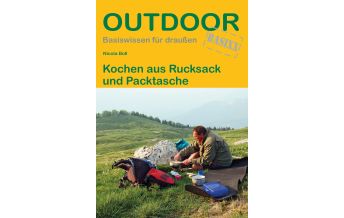 Outdoor Kochen aus Rucksack und Packtasche Conrad Stein Verlag