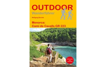 Weitwandern Outdoor Handbuch 336, Menorca: Camí de Cavalls Conrad Stein Verlag