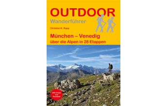 Weitwandern Outdoor Handbuch 270, München - Venedig Conrad Stein Verlag