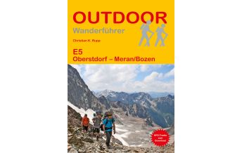 Weitwandern Outdoor Handbuch 323, E5 Oberstdorf - Meran/Bozen Conrad Stein Verlag