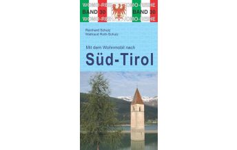 Camping Guides Mit dem Wohnmobil nach Südtirol Womo-Verlag