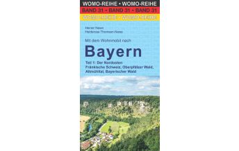 Travel Guides Mit dem Wohnmobil nach Bayern Womo-Verlag