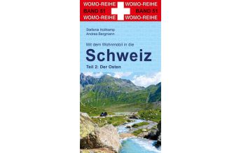 Reiseführer Mit dem Wohnmobil in die Schweiz Womo-Verlag