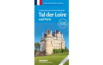 Campingführer Entdeckertouren mit dem Wohnmobil Tal der Loire Womo-Verlag