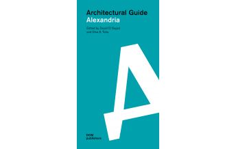 Travel Guides Alexandria. Architectural Guide DOM publishers