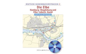Inland Navigation Die Elbe / Hamburg - Magdeburg und Elbe-Lübeck-Kanal Delius Klasing Edition Maritim GmbH