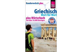 Phrasebooks Reise Know-How Kauderwelsch Griechisch - Wort für Wort plus Wörterbuch Reise Know-How