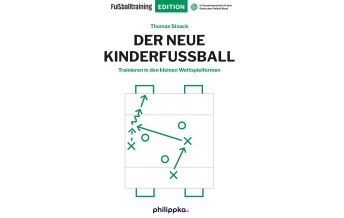 Kinderbücher und Spiele Der neue Kinderfußball Philippka-Verlag Konrad Honig