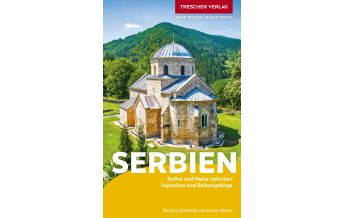 Travel Guides Serbia TRESCHER Reiseführer Serbien Trescher Verlag