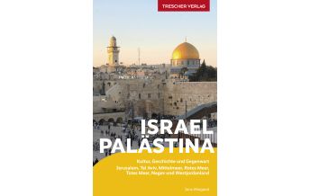 Reiseführer Asien Reiseführer Israel und Palästina Trescher Verlag