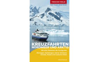 Reiseführer Reiseführer Kreuzfahrten Nordmeer und Arktis Trescher Verlag