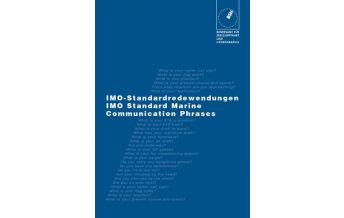 Ausbildung und Praxis IMO Standard Marine Communication Phrases (IMO-SMCP) Bundesamt für Seeschiffahrt und Hydrographie