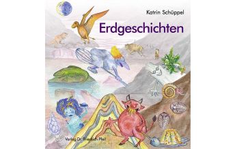 Outdoor Kinderbücher Erdgeschichten Dr. Friedrich Pfeil Verlag